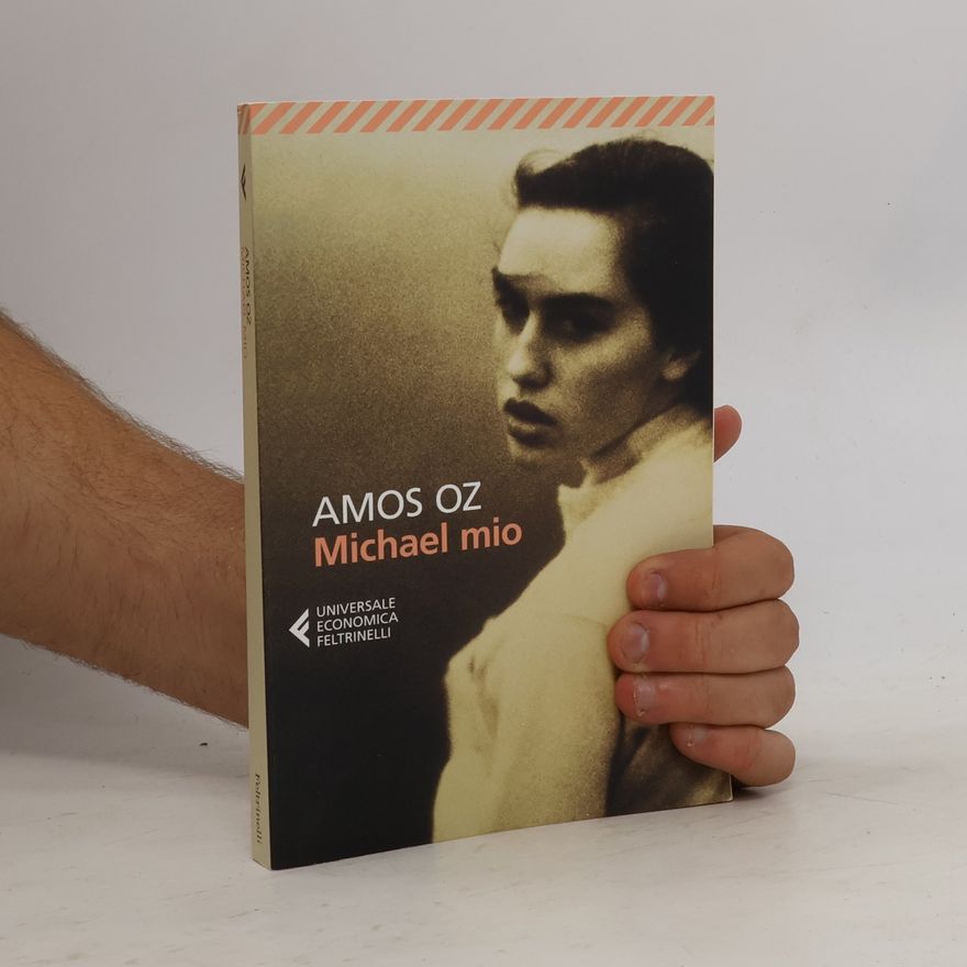 Amos Oz Michael mio