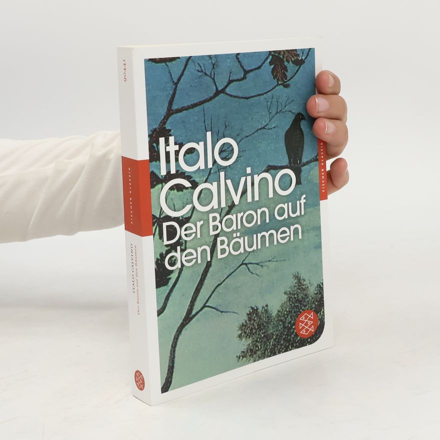Italo Calvino Der Baron auf den Bäumen