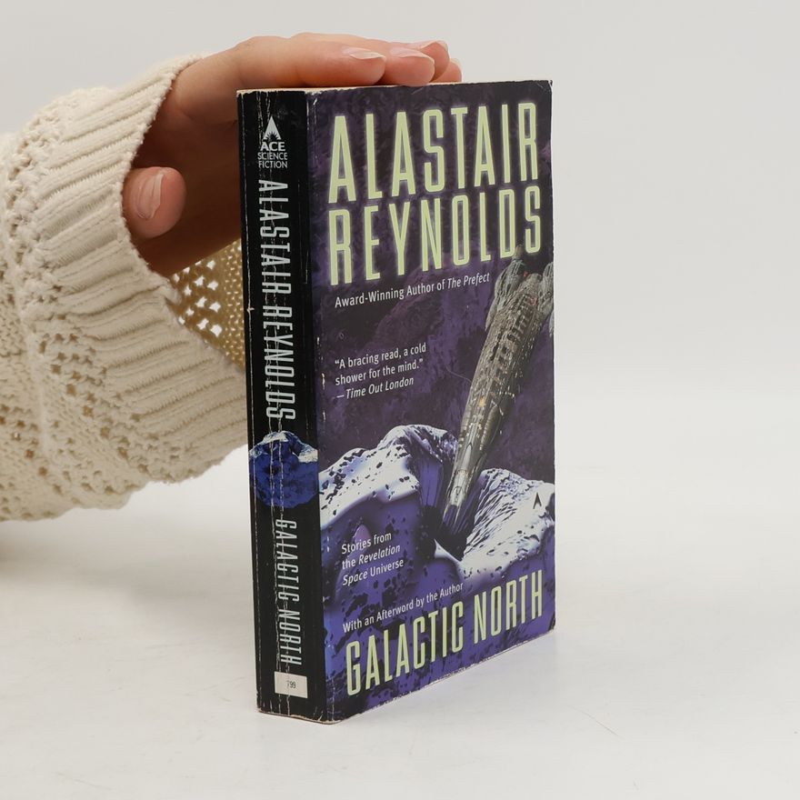 Alastair Reynolds Galactic North