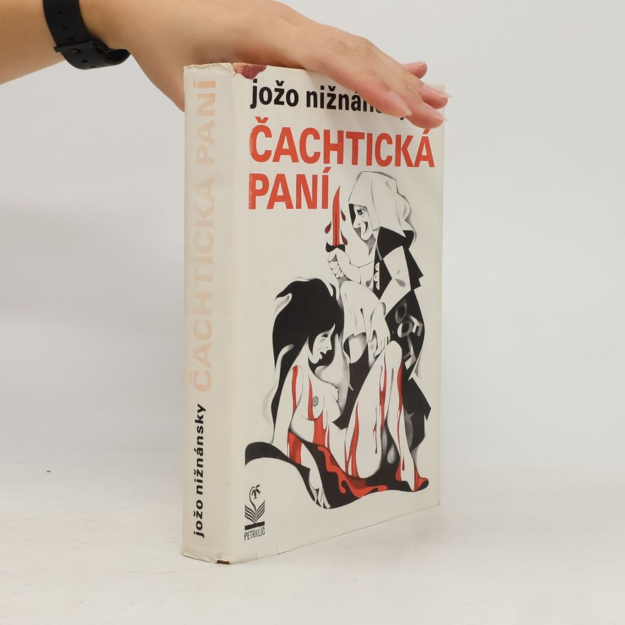 Jožo Nižnánsky Čachtická paní