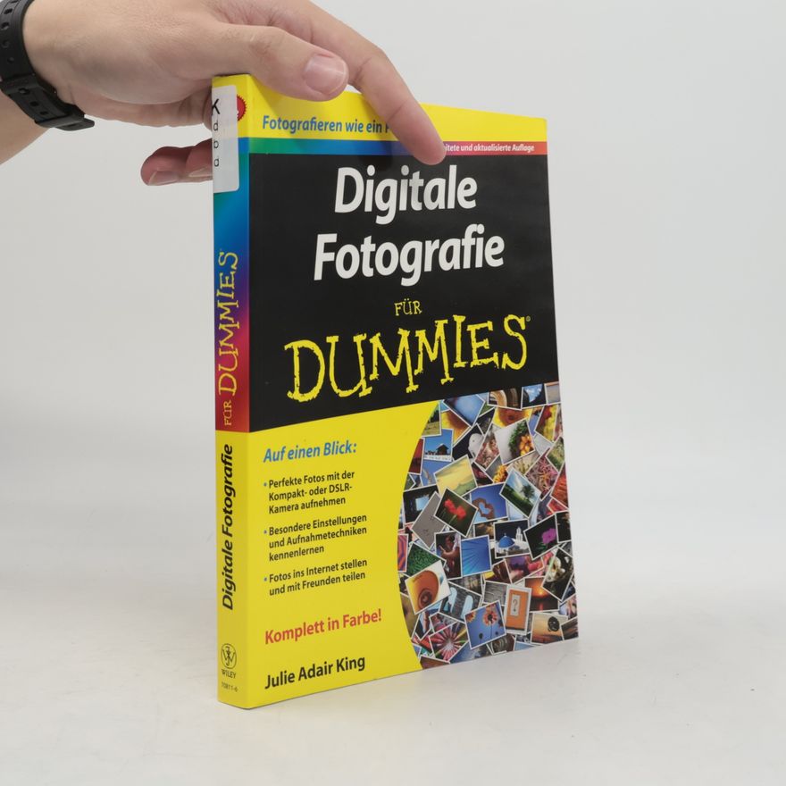 Julie Adair King Digitale Fotografie für Dummies