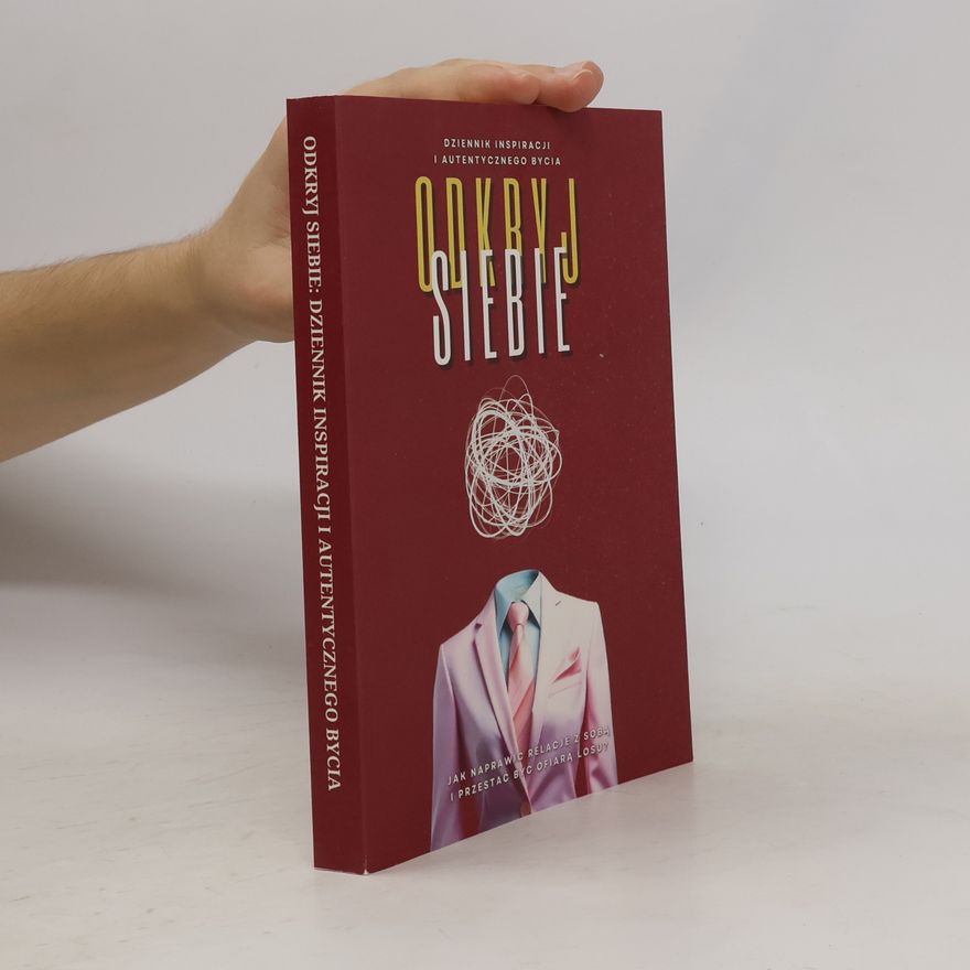 Andżelika Halińska Odkryj Siebie