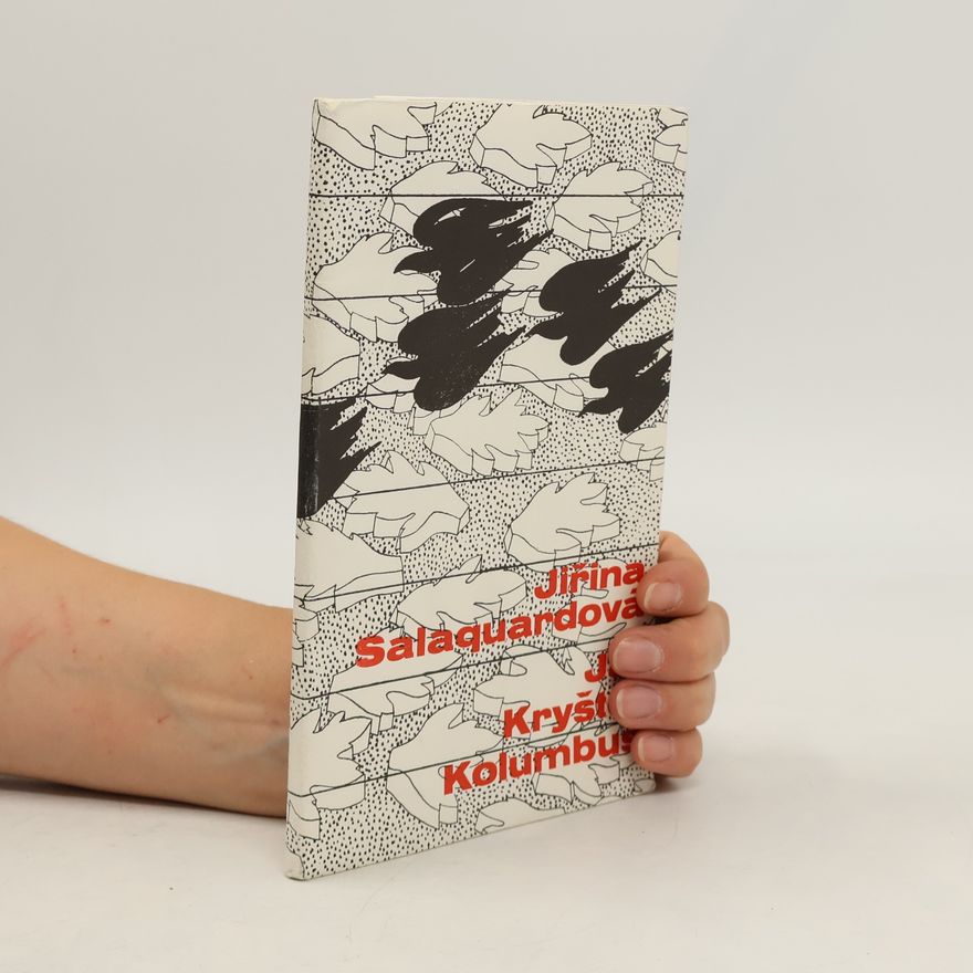 Jiřina Salaquardová Já, Kryštof Kolumbus