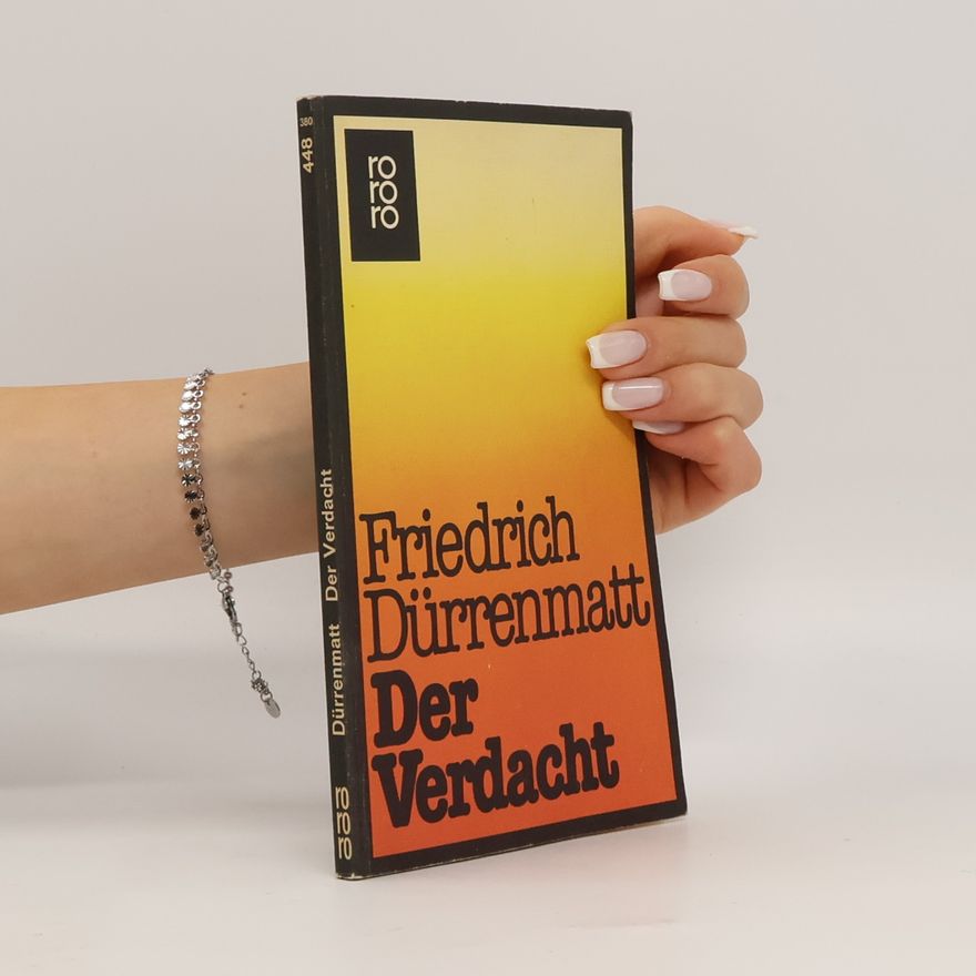 Friedrich Dürrenmatt Der Verdacht