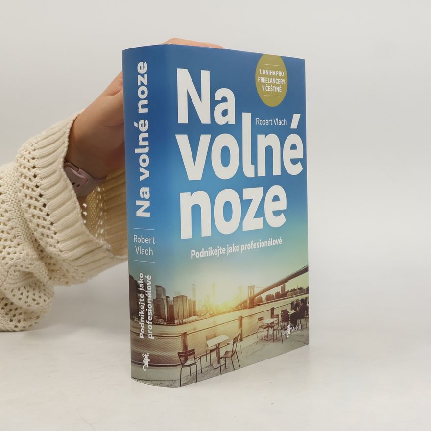 Robert Vlach Na volné noze