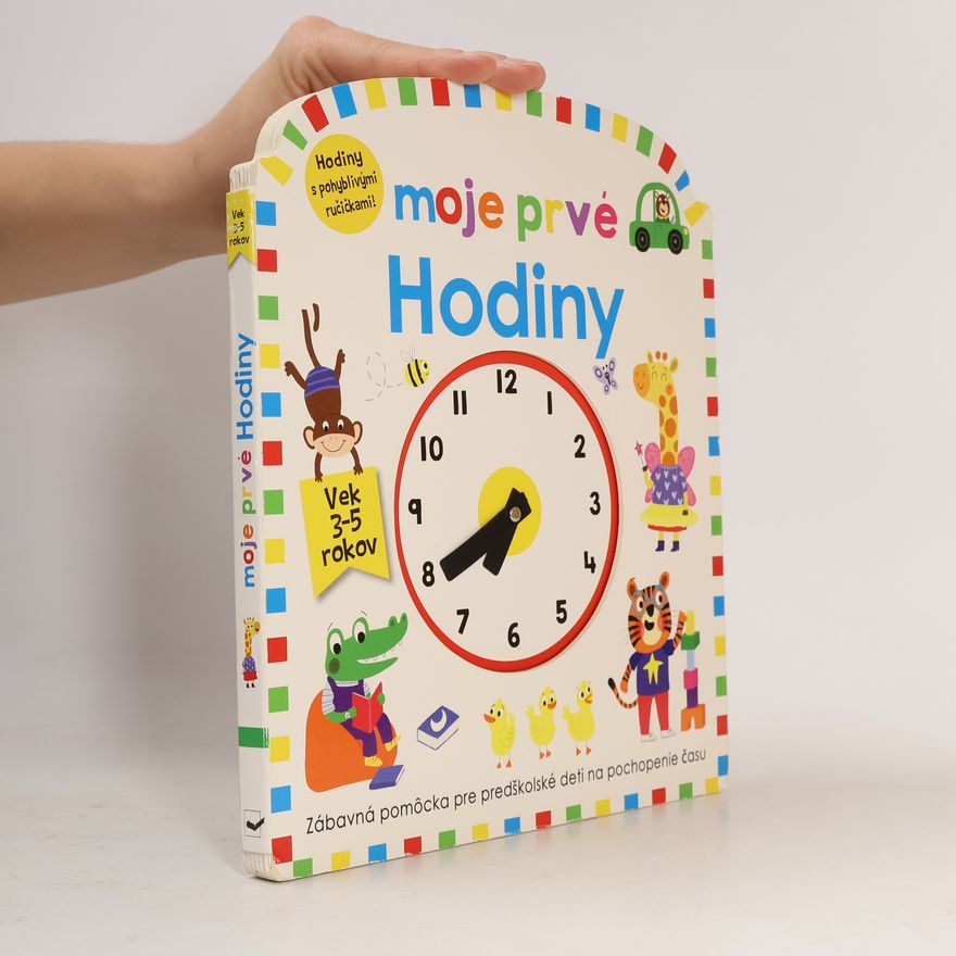Autorenkollektiv Moje prvé hodiny