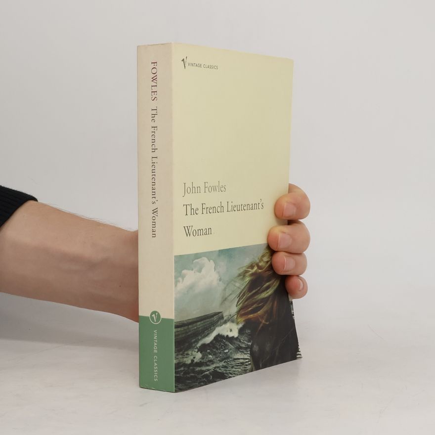 John Fowles The French lieutenant's woman