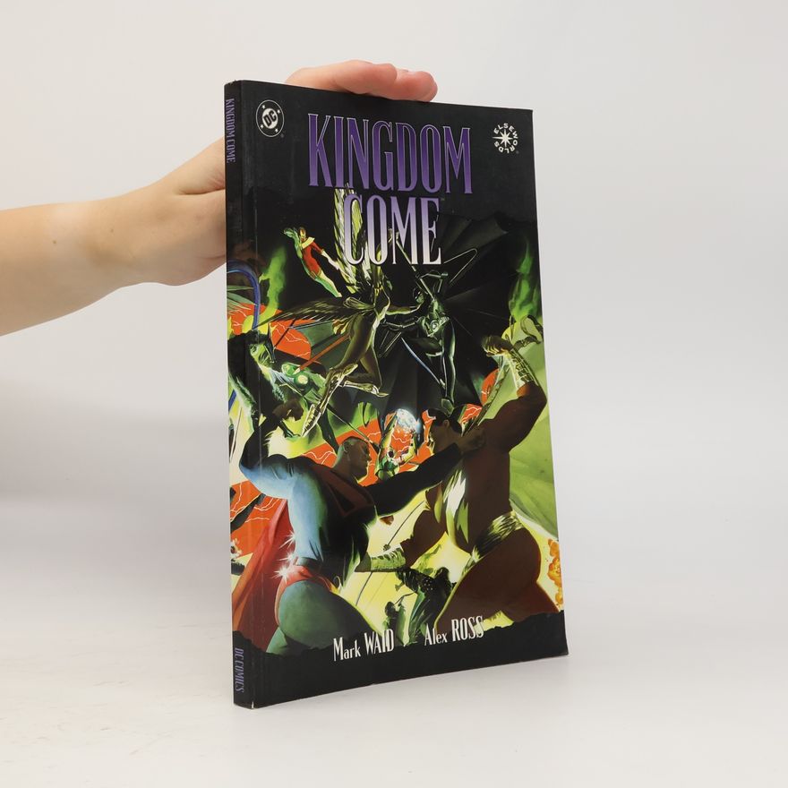 Mark Waid Kingdom Come