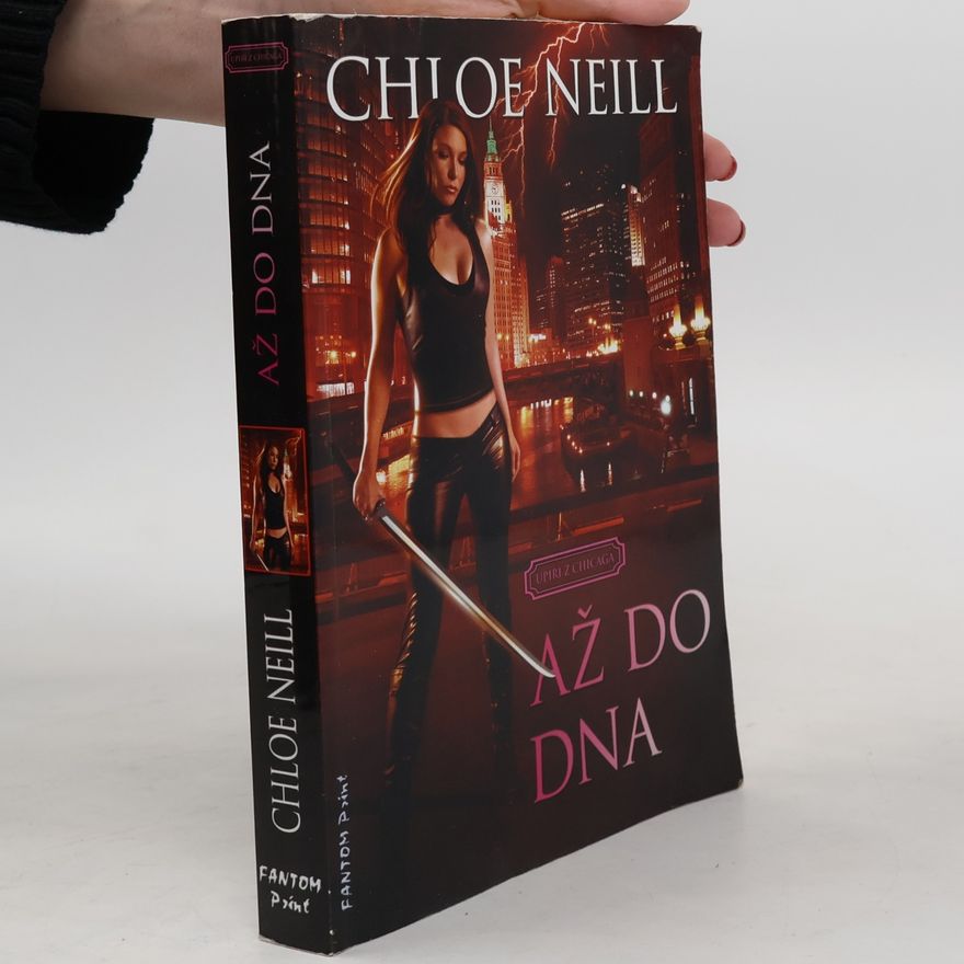Chloe Neill Až do dna