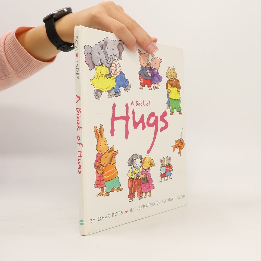 Dave Ross A Book of Hugs