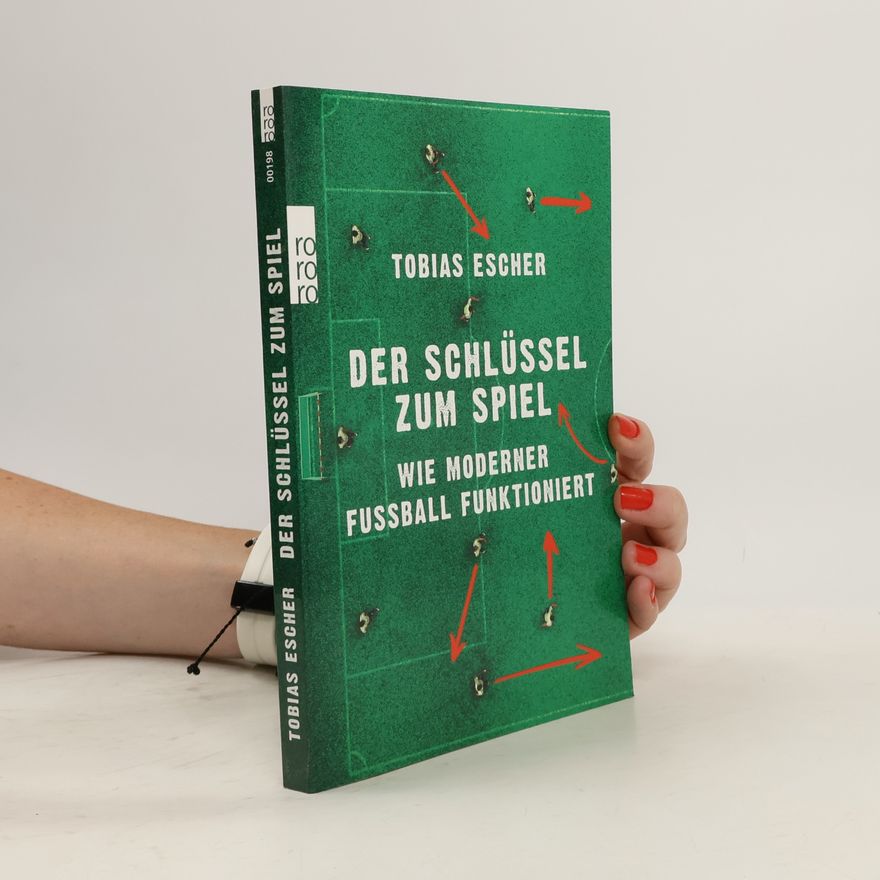 Tobias Escher Der Schlüssel zum Spiel