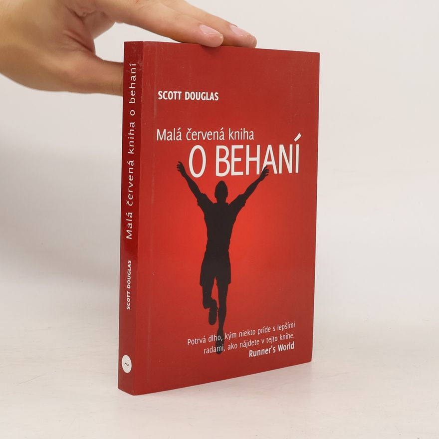 Scott Douglas Malá červená kniha o behaní