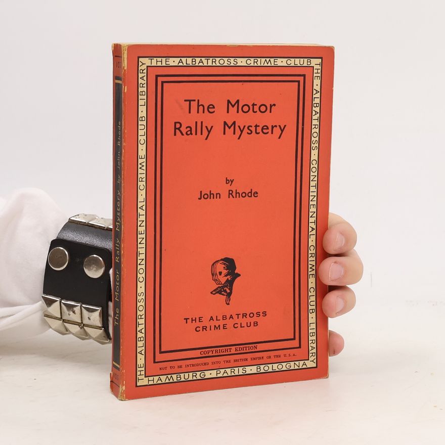 John Rhode The Motor Rally Mystery