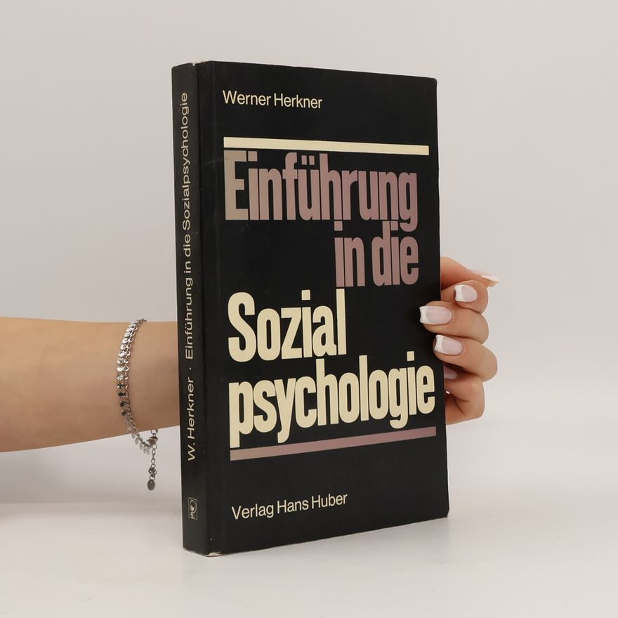 Werner Herkner Einführung in die Sozialpsychologie