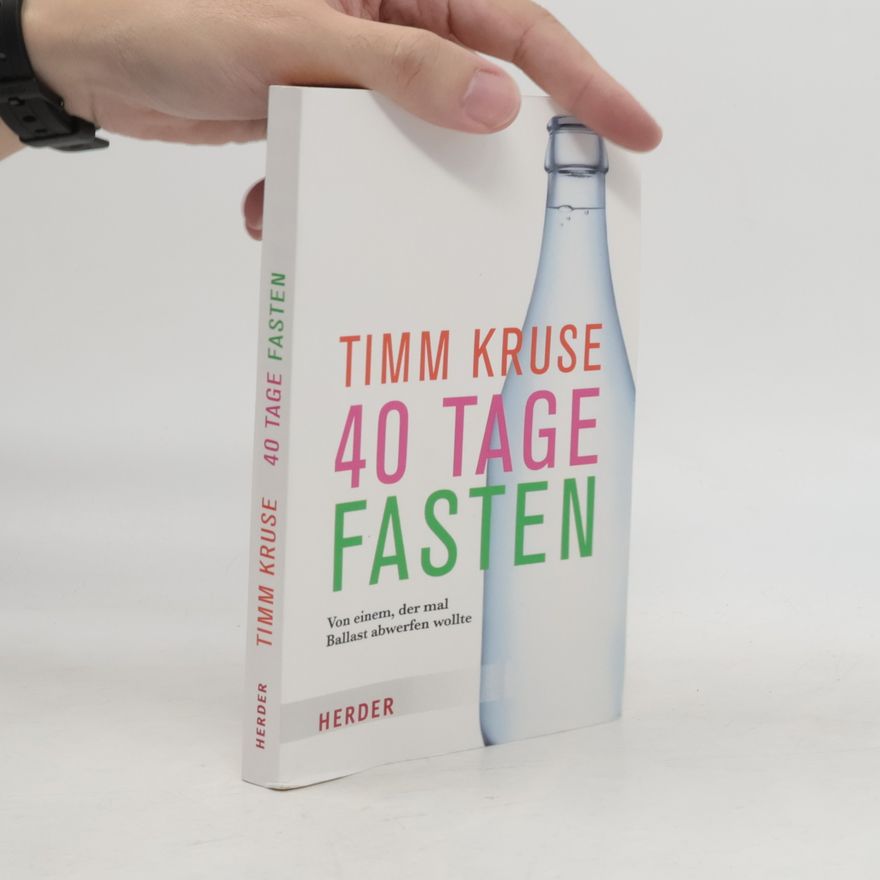 Timm Kruse 40 Tage fasten