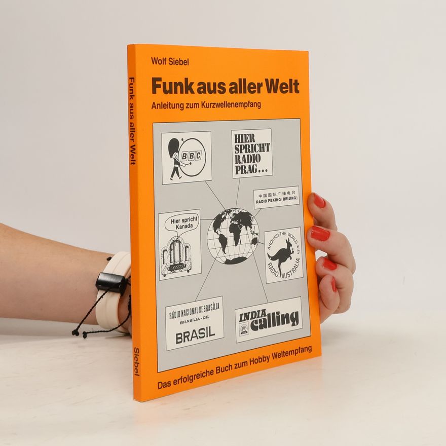 Wolf Siebel Funk aus aller Welt