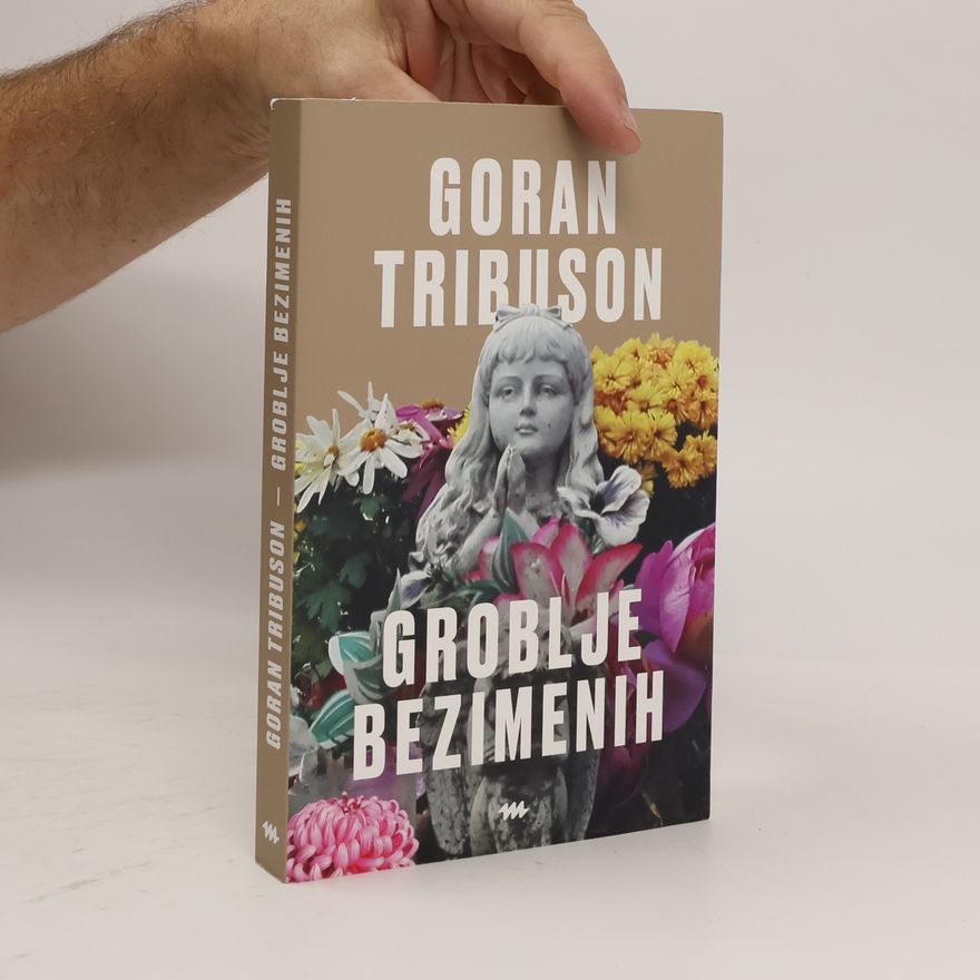 Goran Tribuson Groblje bezimenih