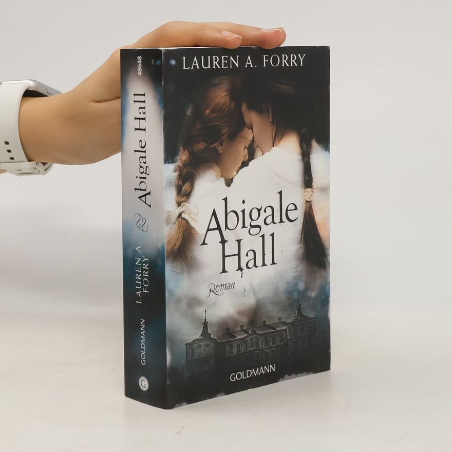 Lauren A. Forry Abigale Hall