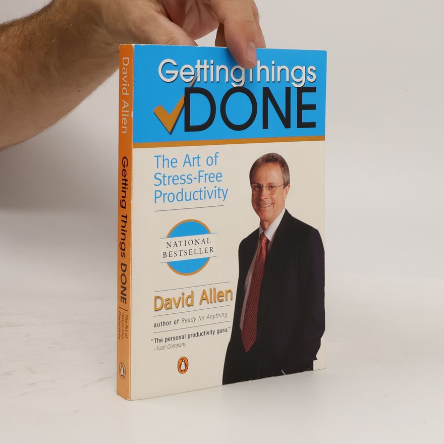David Allen Getting Things Done