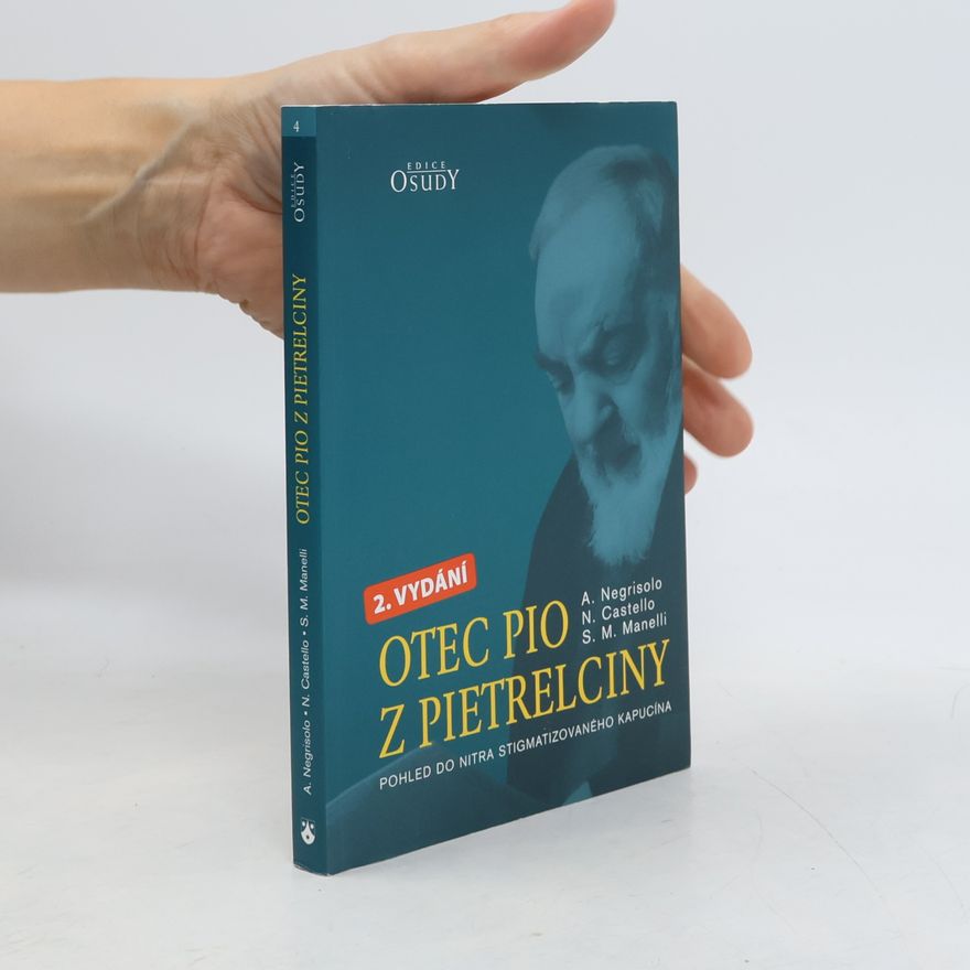 Stefano M. Manelli Otec Pio z Pietrelciny