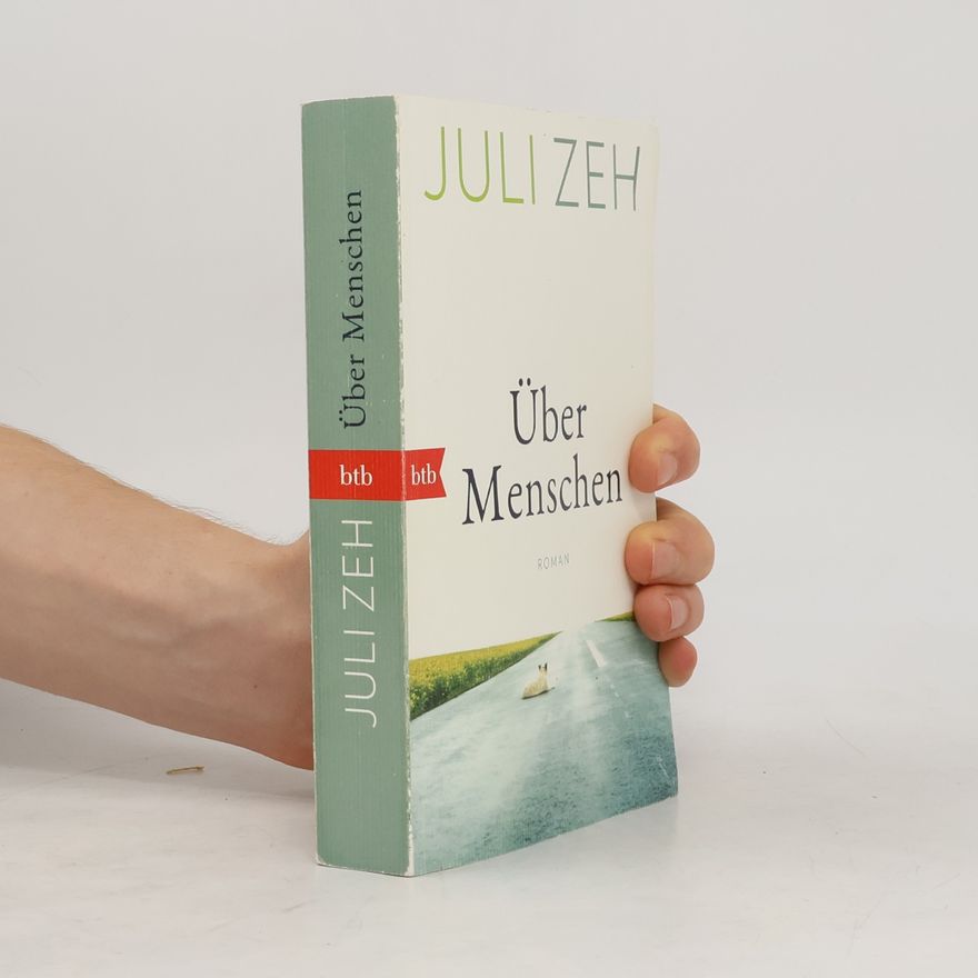 Juli Zeh Über Menschen