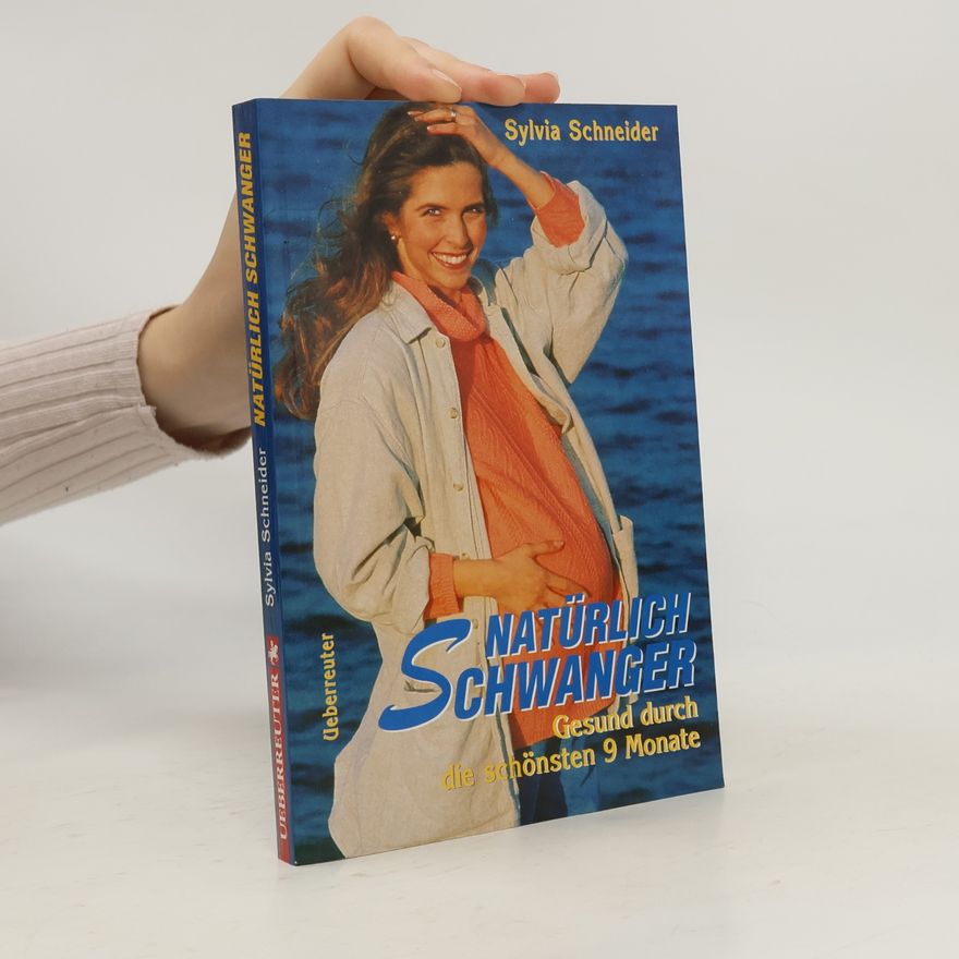 Sylvia Schneider Natürlich schwanger