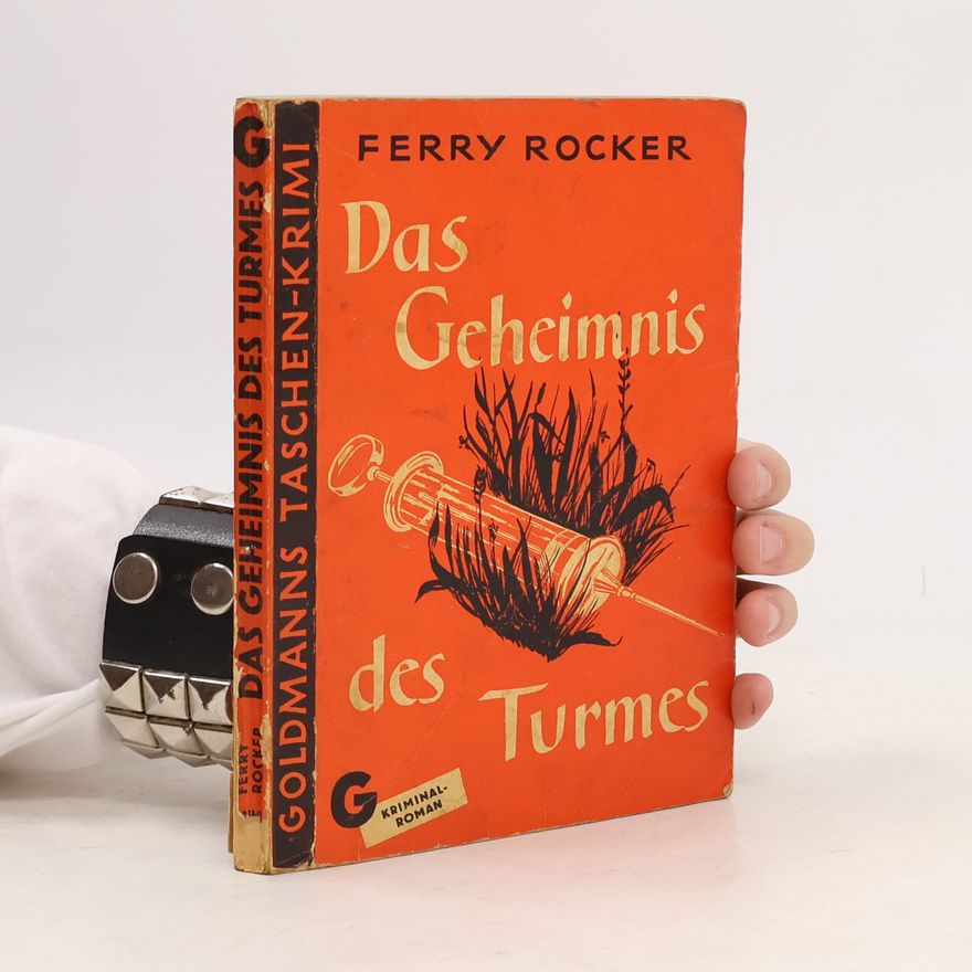 Ferry Rocker Das Geheimnis des Turmes