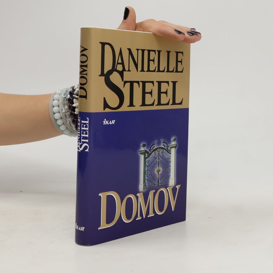 Danielle Steel Domov