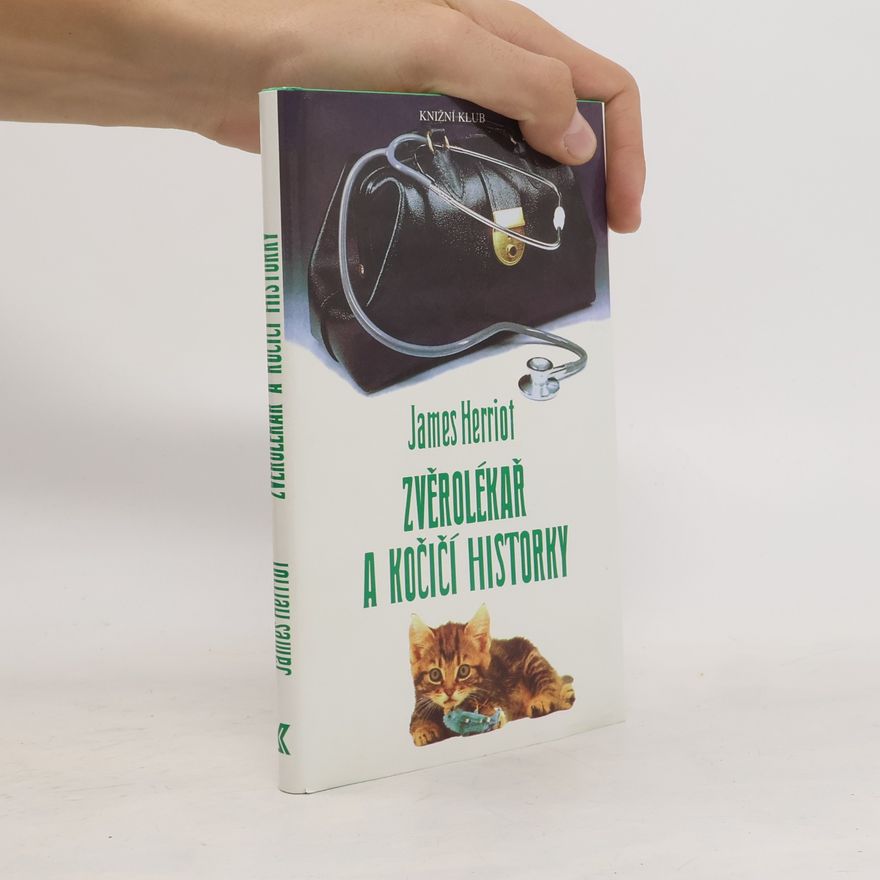 James Herriot Zvěrolékař a kočičí historky