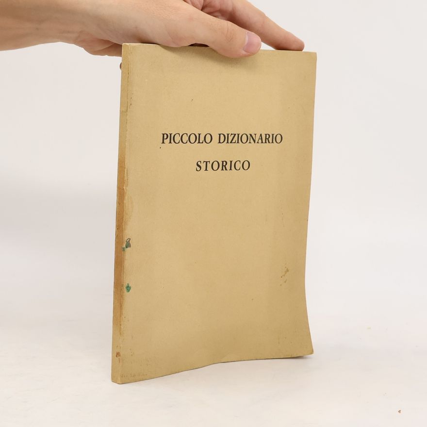 Autorenkollektiv Piccolo Dizionario Storico