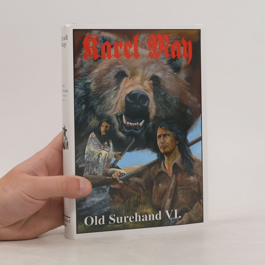 Karl May Old Surehand VI