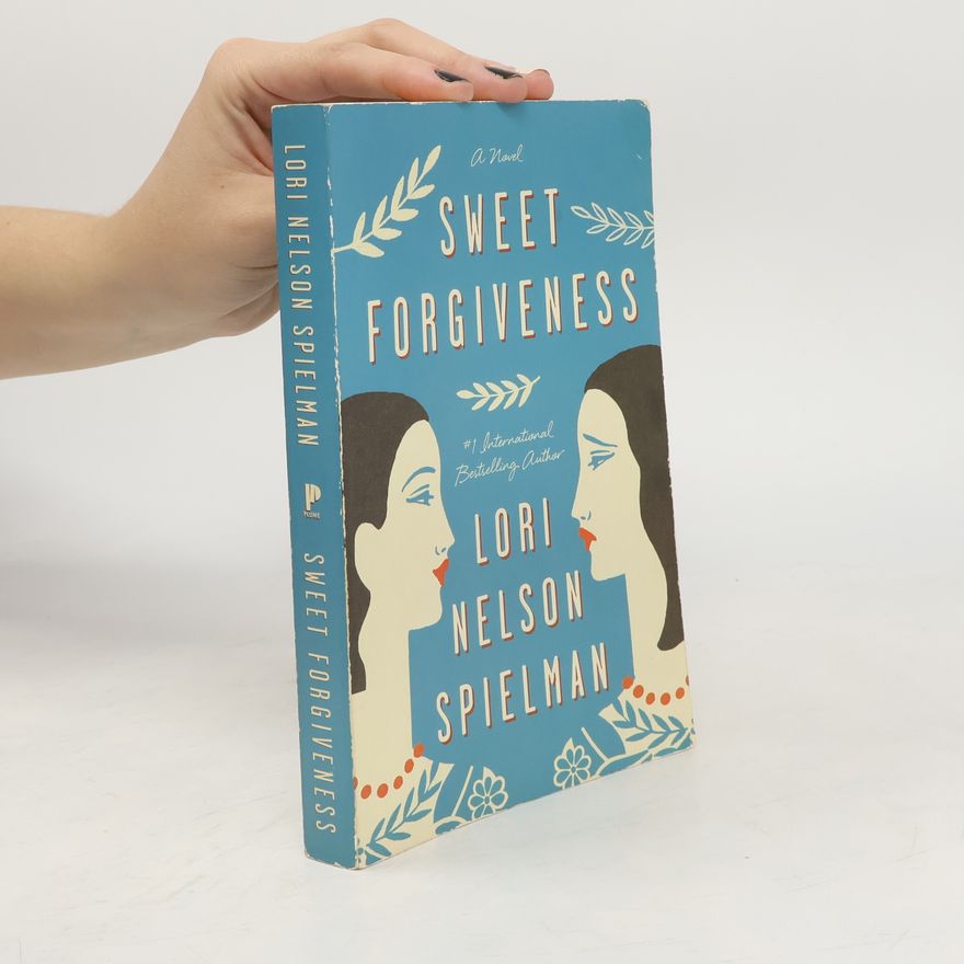 Lori Nelson Spielman Sweet Forgiveness