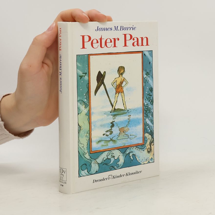 J. M. Barrie Peter Pan