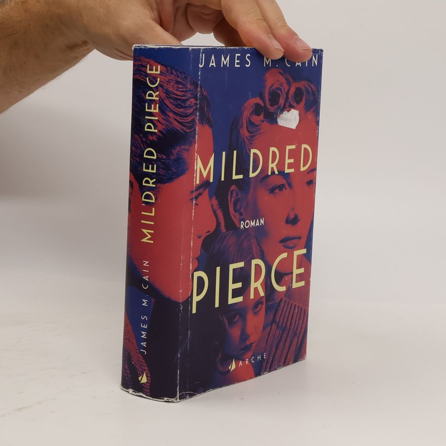 James M. Cain Mildred Pierce