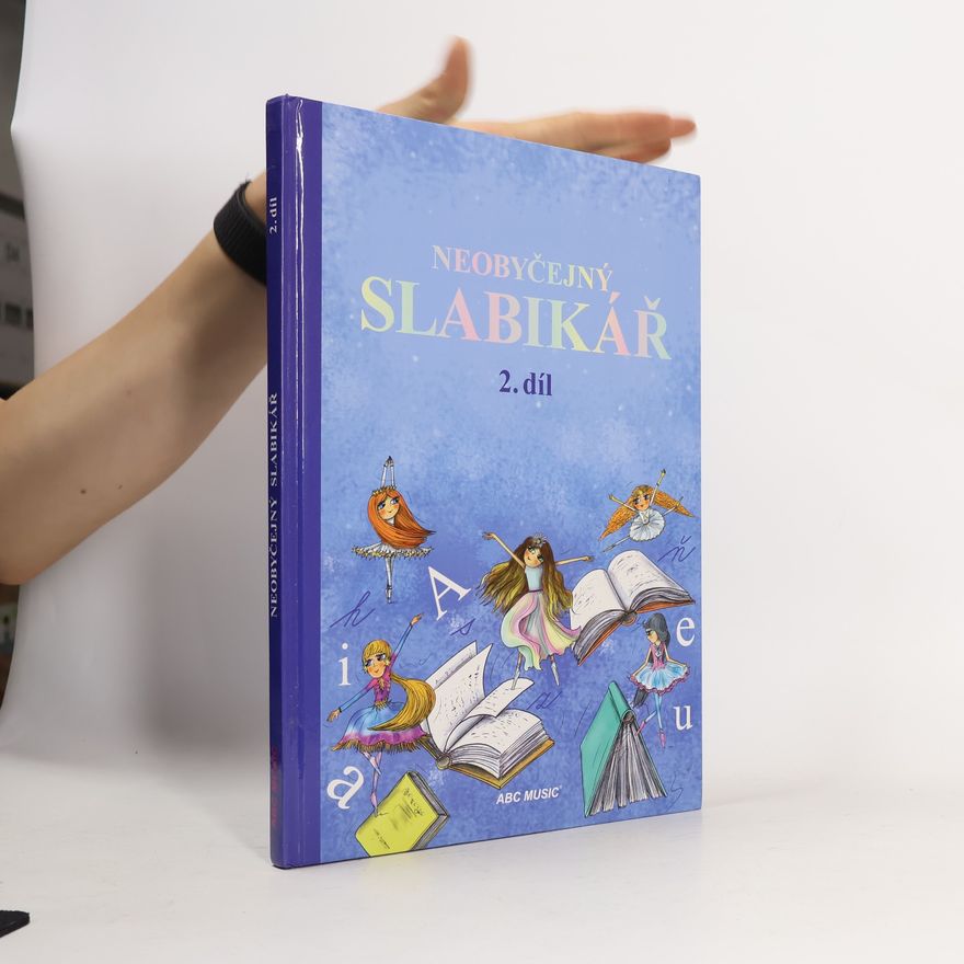 Mária Navrátilová Neobyčejný slabikář 2. díl
