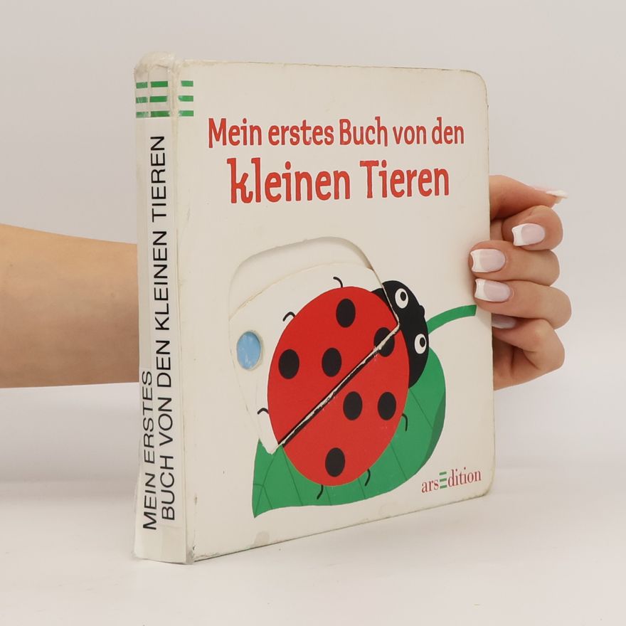 Various authors Mein erstes Buch von den kleinen Tieren