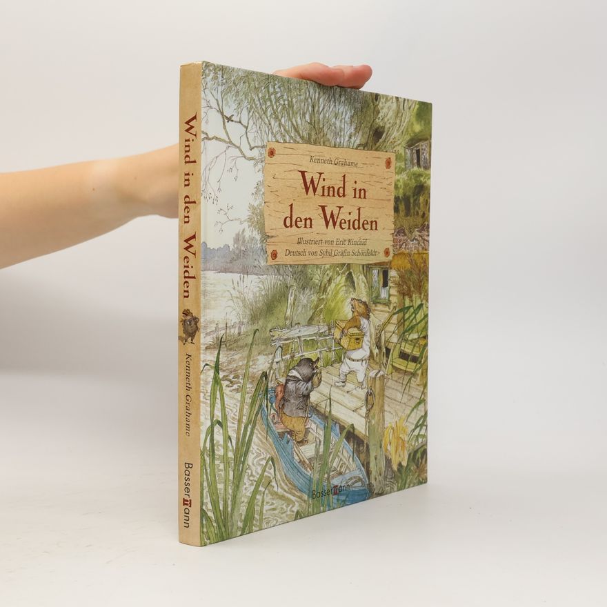 Kenneth Grahame Der Wind in den Weiden