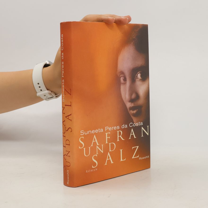 Suneeta Peres da Costa Safran und Salz