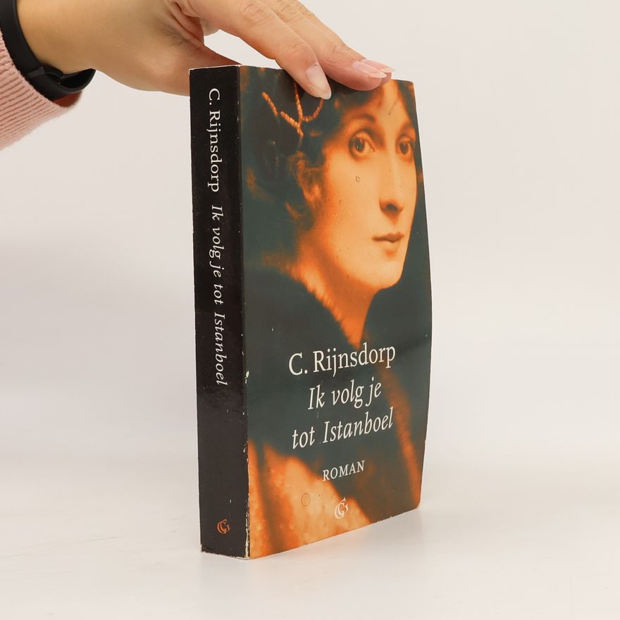 C. Rijnsdorp Ik volg je tot Istanboel