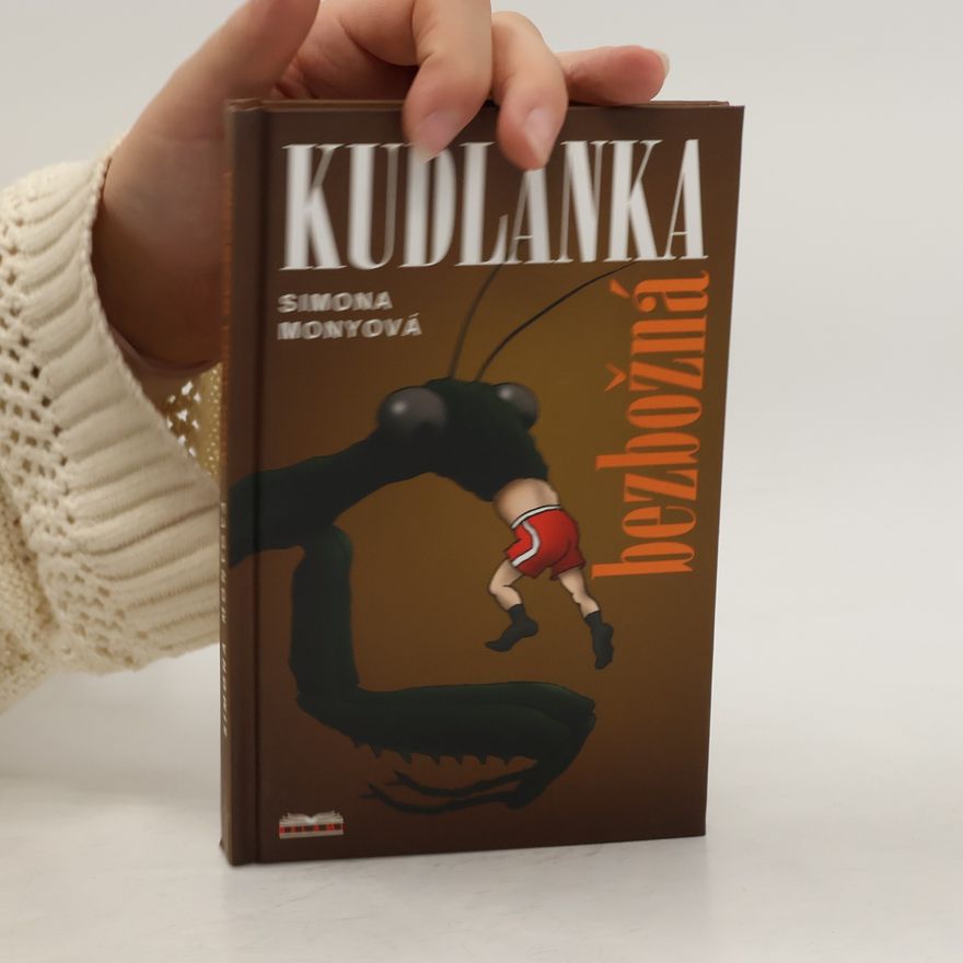 Simona Monyová Kudlanka bezbožná