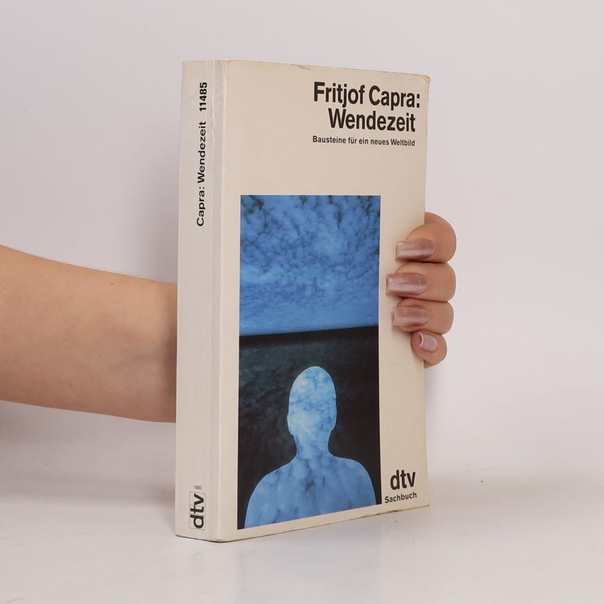 Fritjof Capra Wendezeit