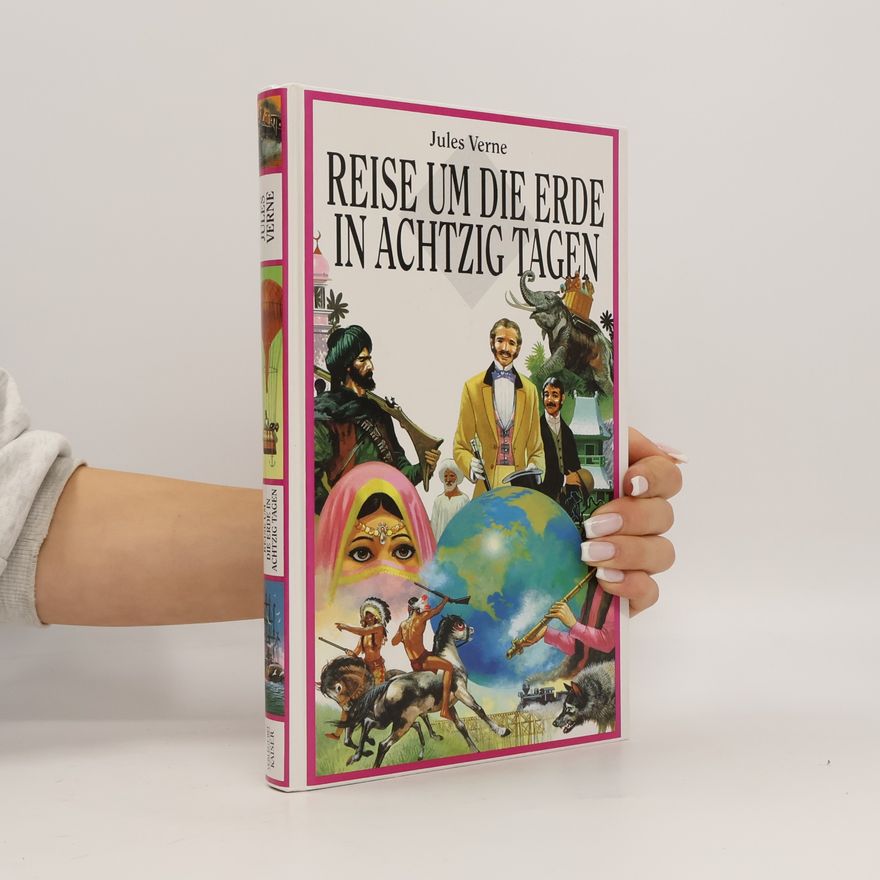 Jules Verne Reise um die Erde in achtzig Tagen