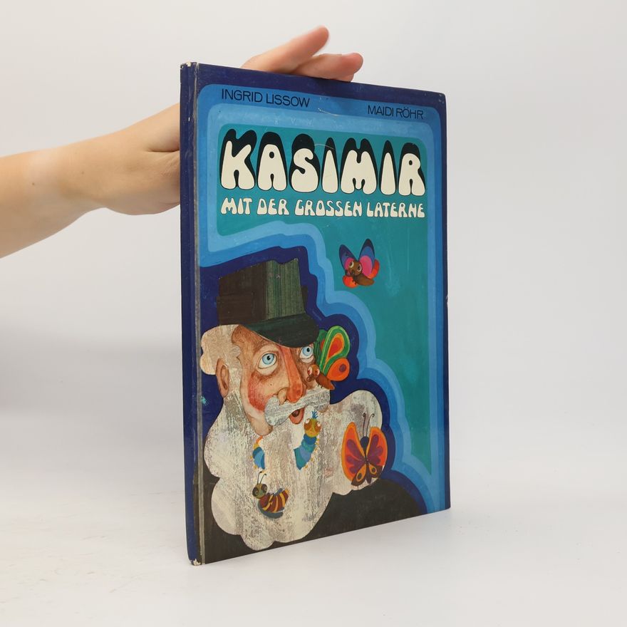 Maidi Röhr Kasimir mit der grossen Laterne