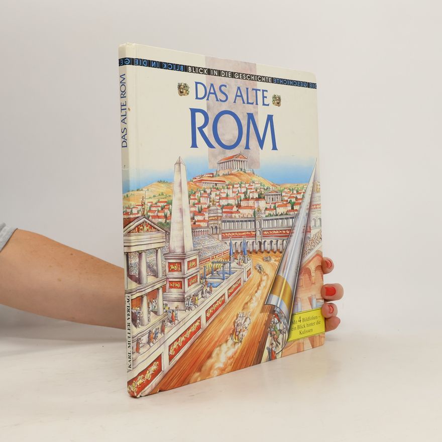 Simon James Blick in die Geschichte: Das alte Rom