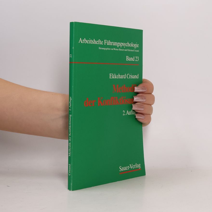 Ekkehard Crisand Methodik der Konfliktlösung