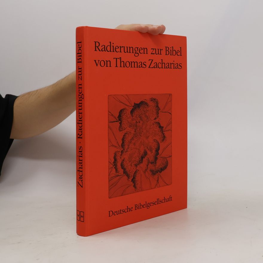 Thomas Zacharias Radierungen zur Bibel