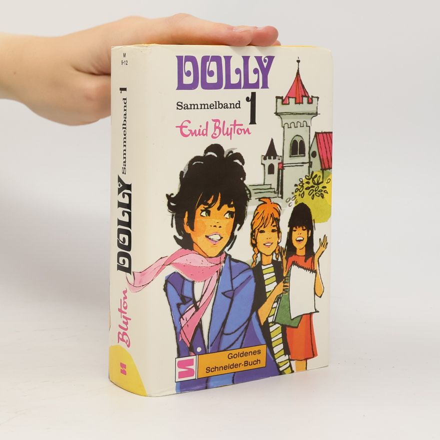 Enid Blyton Dolly - Sammelband 1