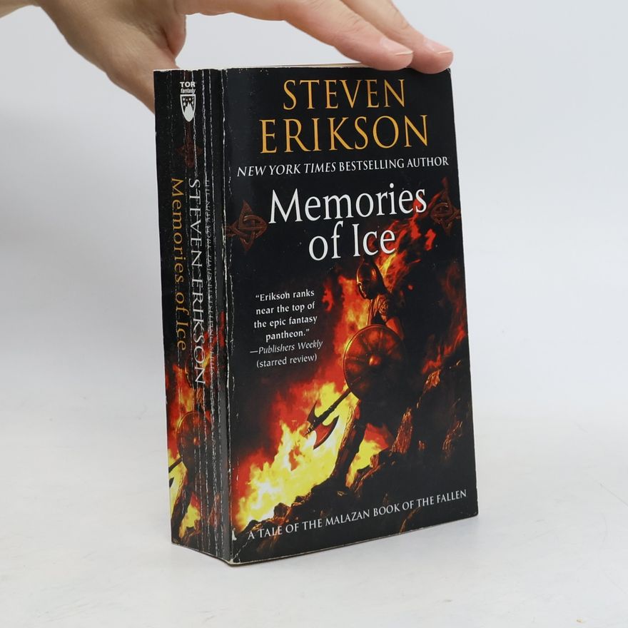 Steven Erikson Memories of Ice