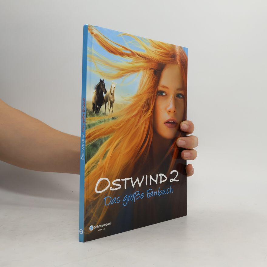 Autorenkollektiv Ostwind 2 : Das große Fanbuch