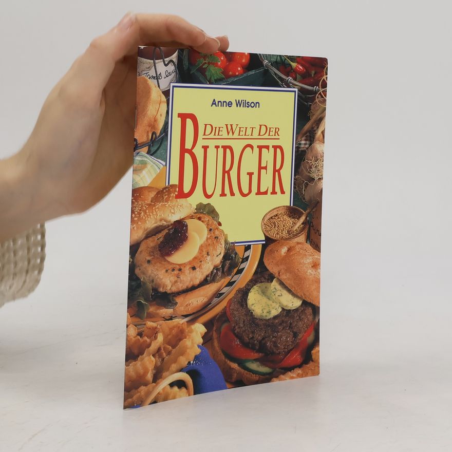 Anne Wilson Die Welt der Burger